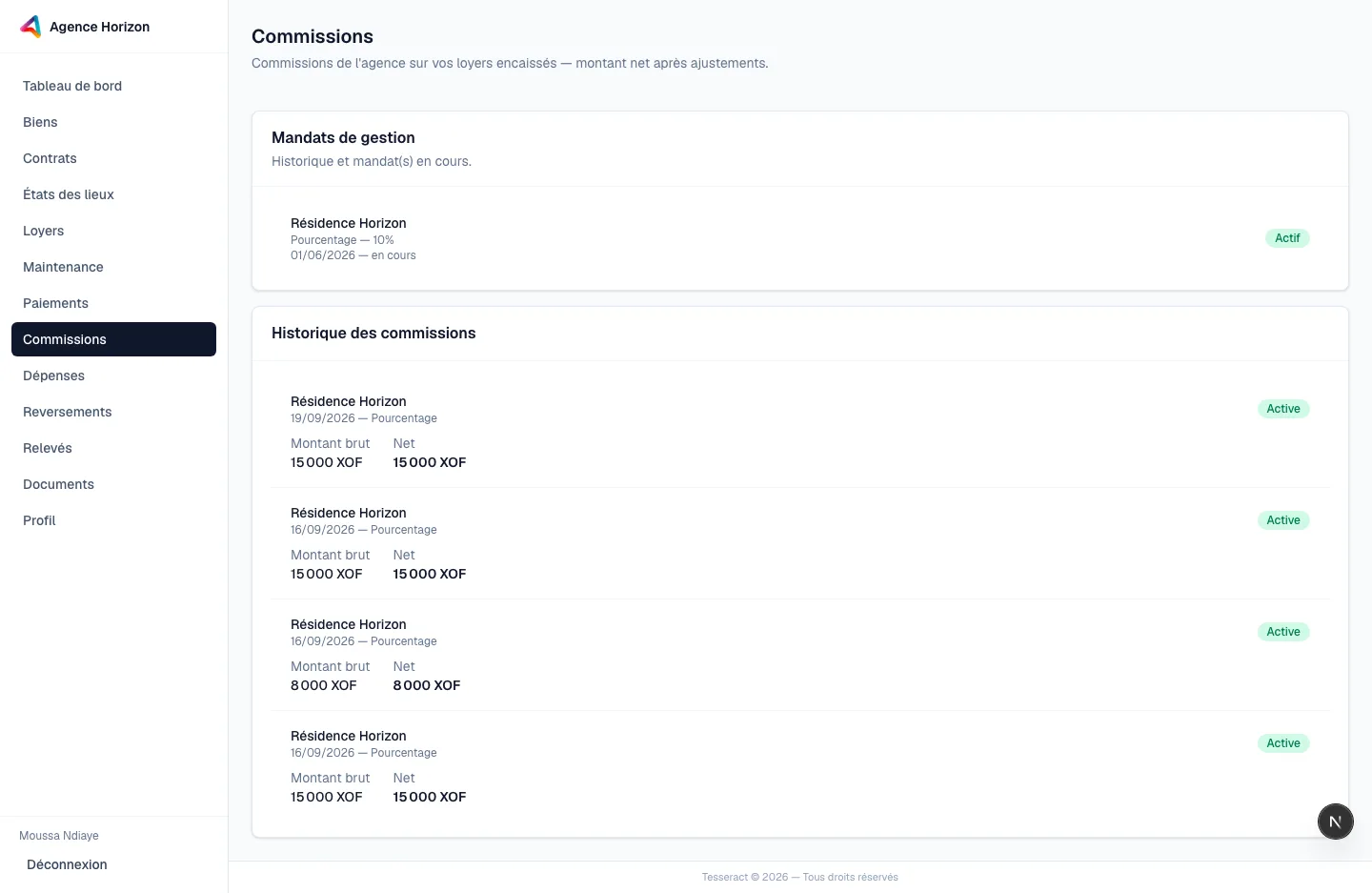 Historique des commissions prélevées par l'agence, avec le mandat de gestion en cours.